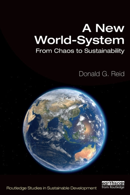 New World-System: From Chaos to Sustainability