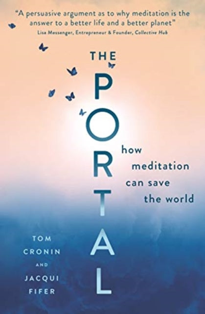 Portal: How Meditation Can Save the World