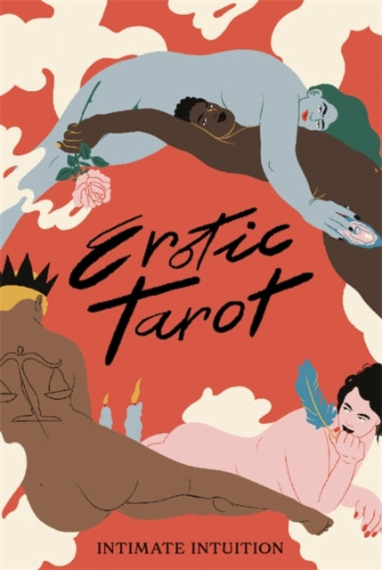 Erotic Tarot: Intimate Intuition