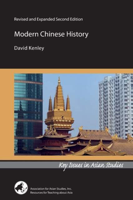 Modern Chinese History - Revised and Expanded Second Edition