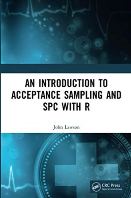 Introduction to Acceptance Sampling and SPC with R