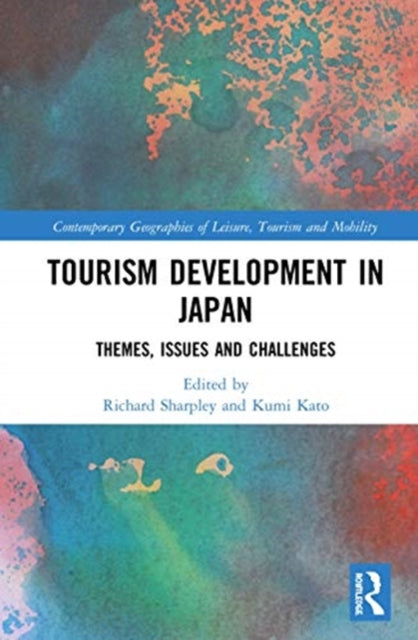 Tourism Development in Japan: Themes, Issues and Challenges