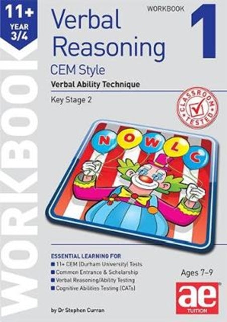 11+ Verbal Reasoning Year 3/4 CEM Style Workbook 1: Verbal Ability Technique