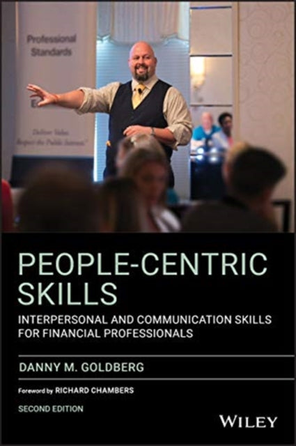 People-Centric Skills: Interpersonal and Communication Skills for Financial Professionals