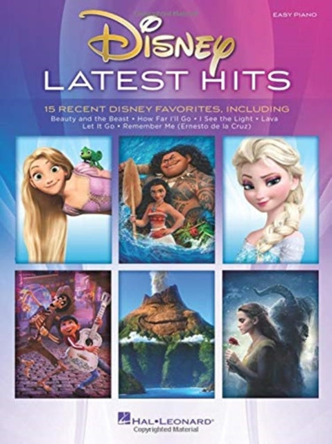 Disney Latest Hits: 15 Recent Disney Favorites