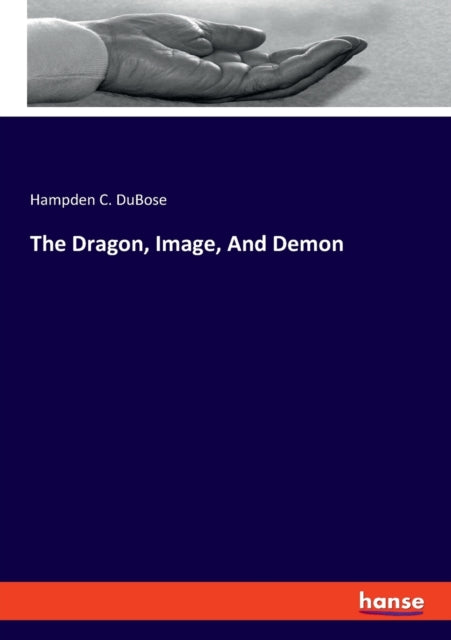 Dragon, Image, And Demon