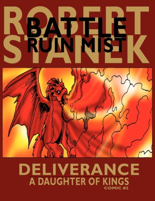 Deliverance (A Daughter of Kings, Comic #2): Dragons of the Hundred Worlds