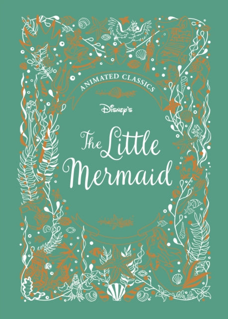 Little Mermaid (Disney Animated Classics): A deluxe gift book of the classic film - collect them all!