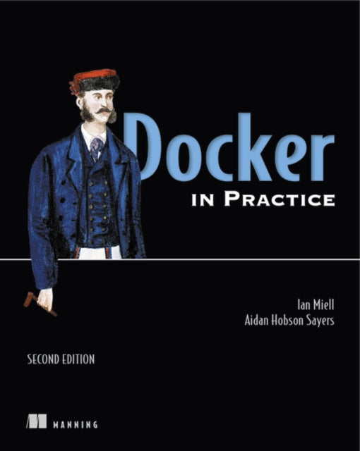 Docker in Practice, Second Edition