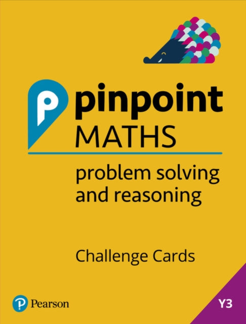 Pinpoint Maths Year 3 Problem Solving and Reasoning Challenge Cards: Y3 Problem Solving and Reasoning Pk