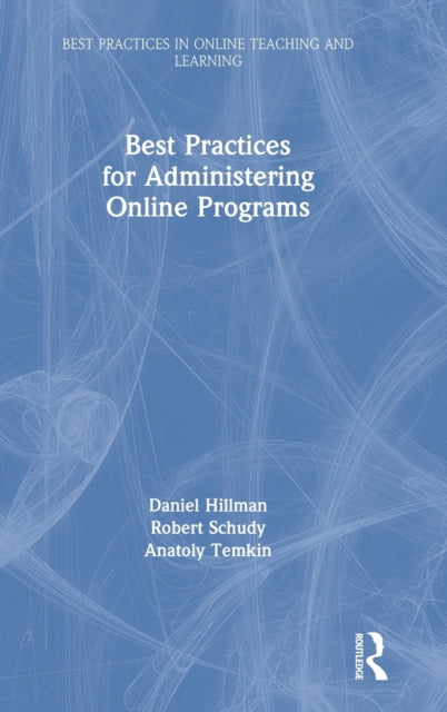 Best Practices for Administering Online Programs