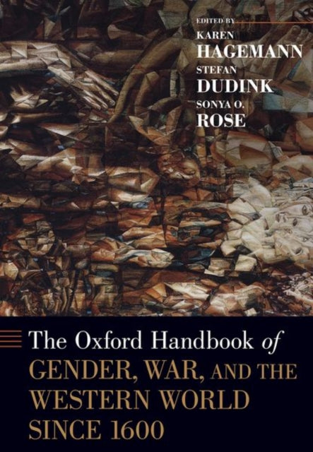 Oxford Handbook of Gender, War, and the Western World since 1600