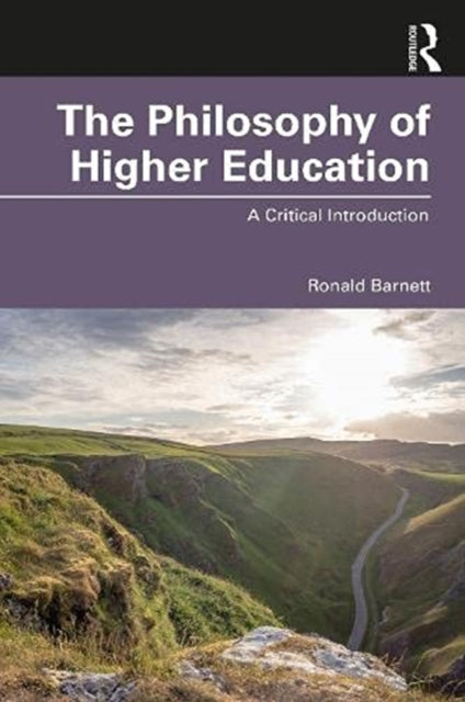 Philosophy of Higher Education: A Critical Introduction