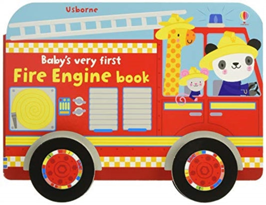 Baby's Very First Fire Engine Book