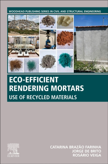 Eco-efficient Rendering Mortars: Use of Recycled Materials
