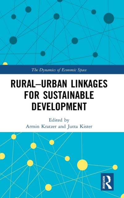 Rural-Urban Linkages for Sustainable Development