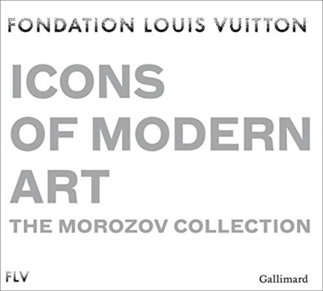 Icons of Modern Art: The Morozov Collection