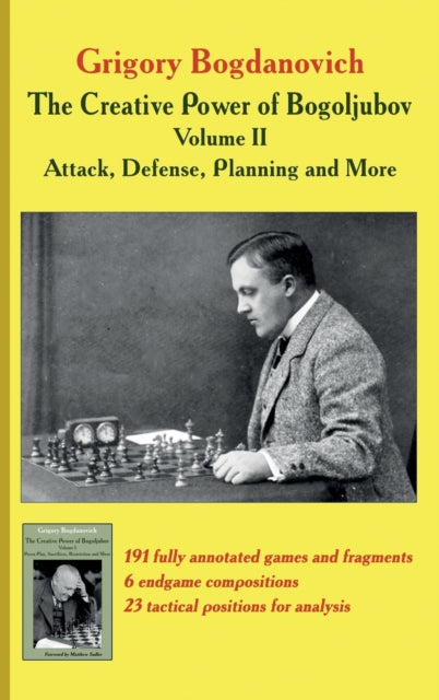 Creative Power of Bogoljubov Volume II: Attack, Defense, Planning and More