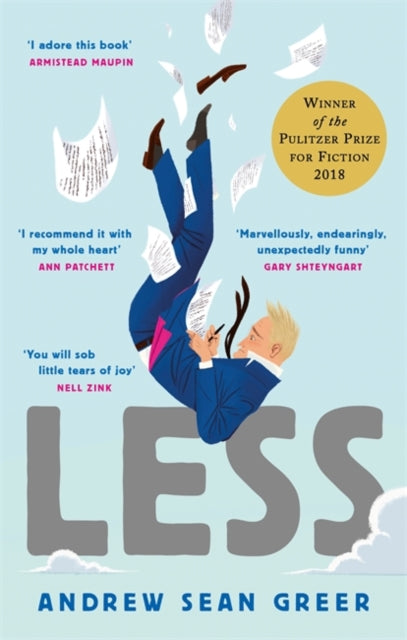 Less: Winner of the Pulitzer Prize for Fiction 2018