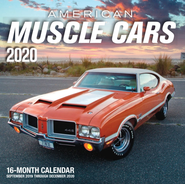 American Muscle Cars 2020: 16-Month Calendar - September 2019 through December 2020