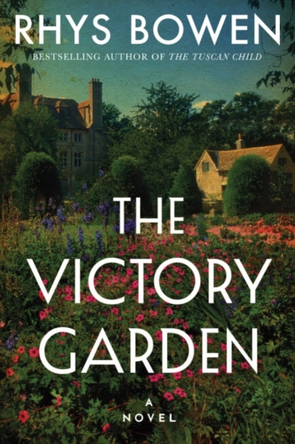 Victory Garden: A Novel