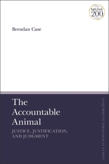 Accountable Animal: Justice, Justification, and Judgment