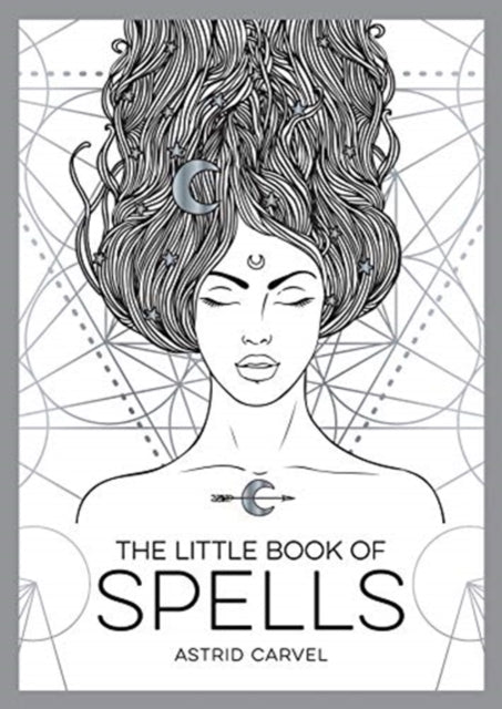 Little Book of Spells: An Introduction to White Witchcraft