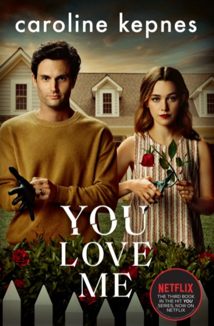 You Love Me: the highly anticipated new thriller in the You series