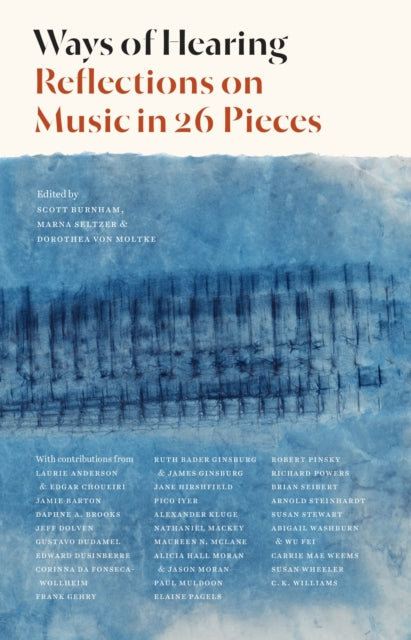 Ways of Hearing: Reflections on Music in 26 Pieces