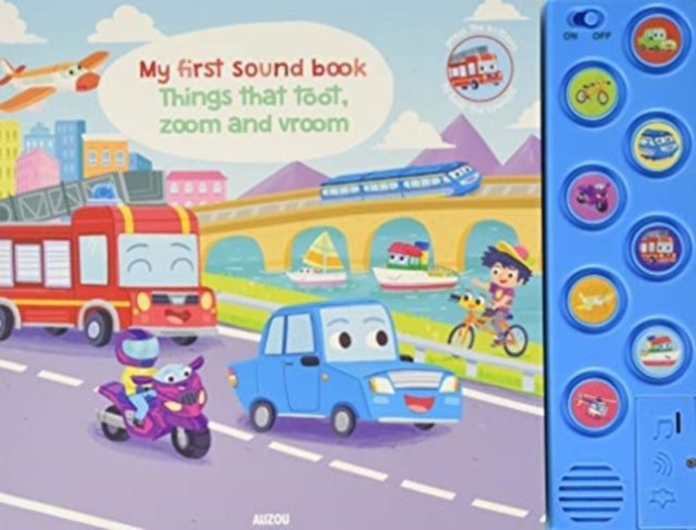 THINGS THAT TOOT ZOOM & VROOM