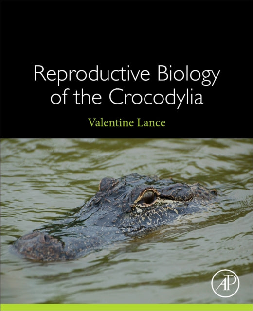 Reproductive Biology of the Crocodylia