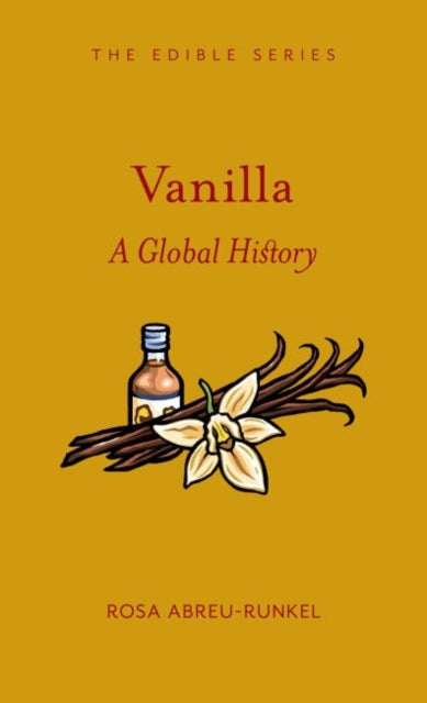 Vanilla: A Global History