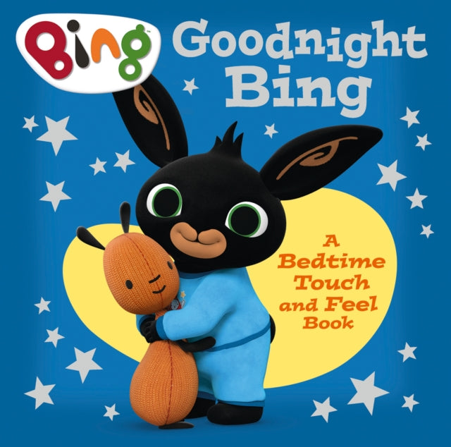 Goodnight, Bing: Touch-and-feel book