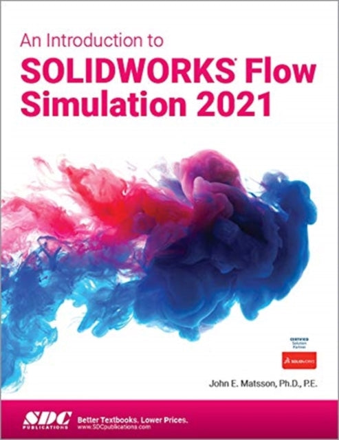 Introduction to SOLIDWORKS Flow Simulation 2021