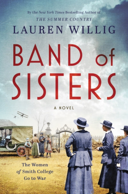 Band of Sisters: A Novel