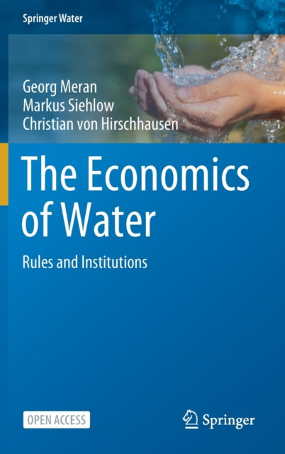 Economics of Water: Rules and Institutions
