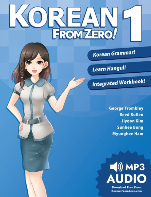 Korean from Zero!: Proven Methods to Learn Korean