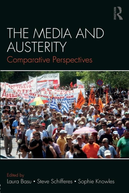 Media and Austerity: Comparative perspectives