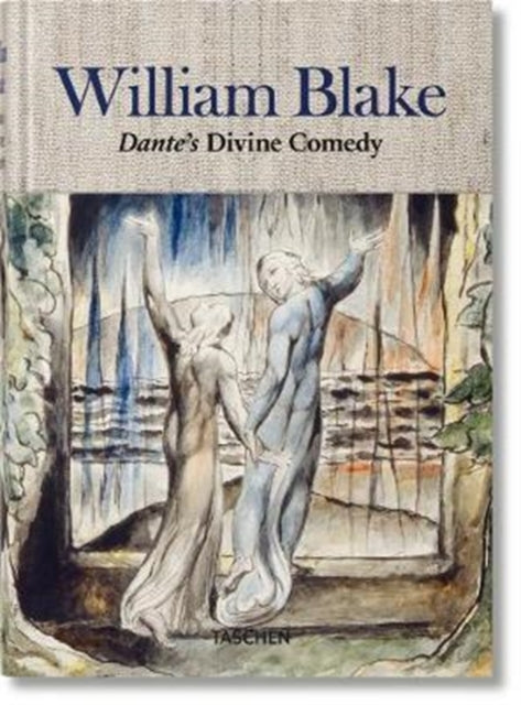 William Blake. Dante's 'Divine Comedy'. The Complete Drawings