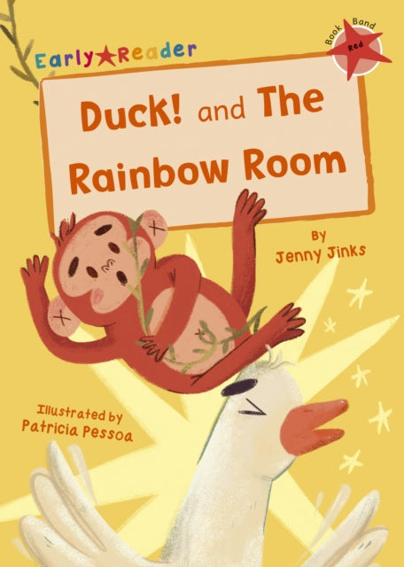 Duck! and The Rainbow Room: (Red Early Reader)