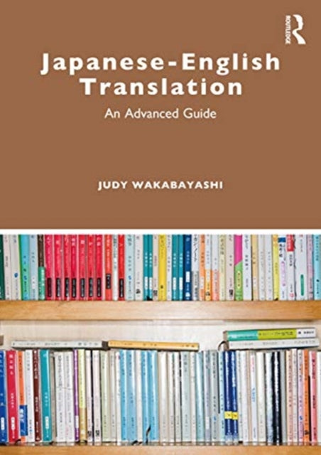 Japanese-English Translation: An Advanced Guide