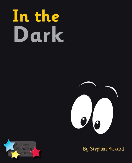In the Dark: Phonics Phase 4