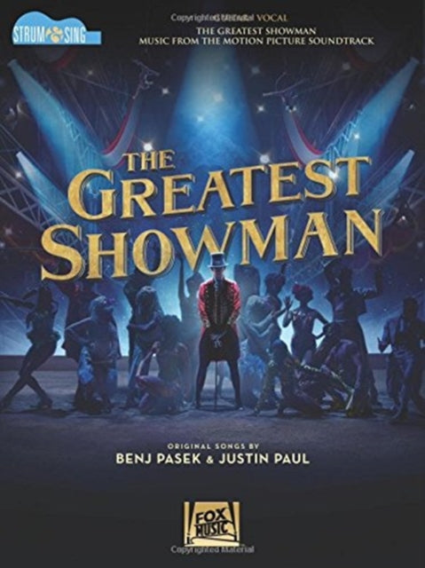 Greatest Showman - Strum & Sing: Music from the Motion Picture Soundtrack