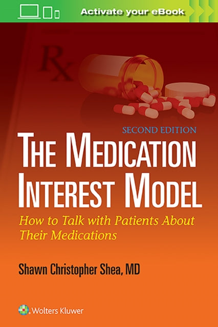 Medication Interest Model: How to Talk With Patients About Their Medications