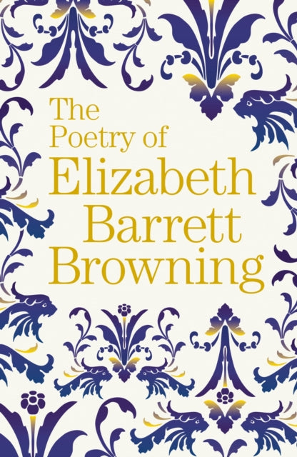 Poetry of Elizabeth Barrett Browning