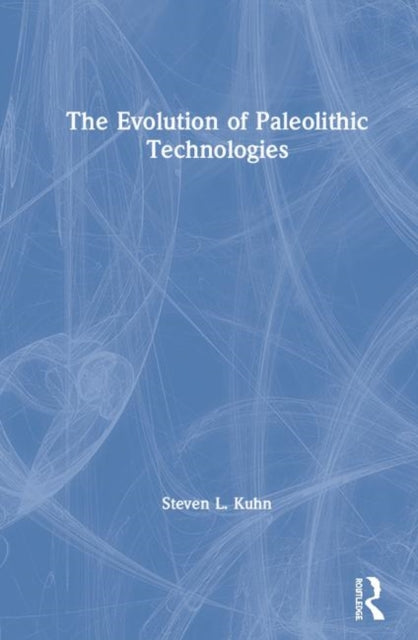 Evolution of Paleolithic Technologies