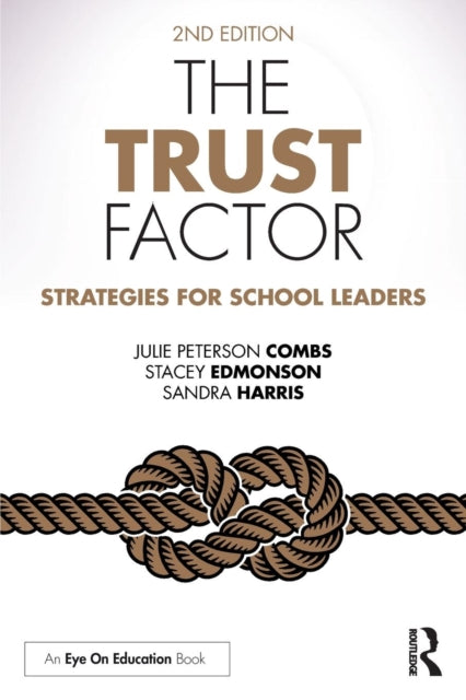 Trust Factor: Strategies for School Leaders