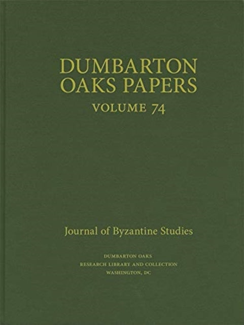 Dumbarton Oaks Papers, 74