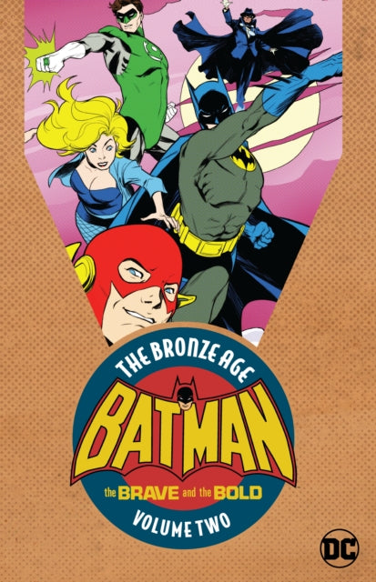 Batman: The Brave and the Bold: The Bronze Age Volume 2
