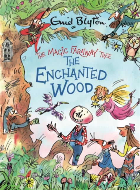 The Enchanted Wood Deluxe Edition: Book 1